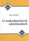 O makedonských záležitostech