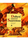 Dobytí ostrova Saaremaa =