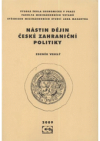 Nástin dějin české zahraniční politiky