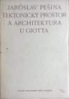 Tektonický prostor a architektura u Giotta