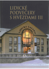 Lidické podvečery s hvězdami III