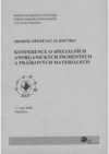 Sborník příspěvků 10. ročníku konference o speciálních anorganických pigmentech a práškových materiálech : KSAPPM 2008