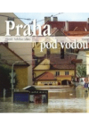 Praha pod vodou