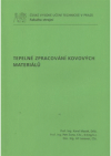 Tepelné zpracování kovových materiálů