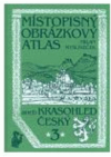 Místopisný obrázkový atlas, aneb, Krasohled český