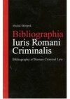 Bibliographia iuris romani criminalis =
