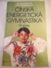 Čínská energetická gymnastika Qi gong