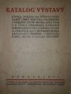 Katalog výstavy, kterou pořádá na pětistoletou paměť úmrtí rektora pražského vysokého učení Mistra Jana Husi c.k. česká universita Karlova Ferdinandova od 15. července 1915 do 22. července 1915 v místnostech musea král. Českého