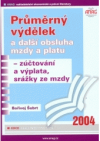 Průměrný výdělek a další obsluha mzdy a platu