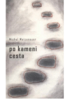 Po kameni cesta