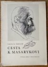 Cesta k Masarykovi