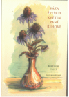 Váza živých květin paní Říhové