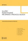 Služby poskytované při správě a provozu budov