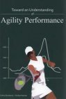 Toward an understanding of agility performance