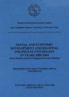 Social and economic development and regional politics in Ústi region in years 2000-2004