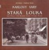 Karlovy Vary - Stará Louka