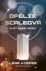 Ofélie Scaleová