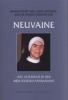 Neuvaine avec la servante de Dieu Mère Vojtěcha Hasmandová De la Congrégation des Sœurs de Charité de Saint Charles (SCB)