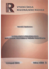 Globalizace a regionalizace mezi vládní politikou a tržním prostředím