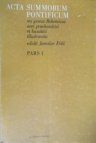 Acta summorum pontificum res gestas Bohemicas aevi praehussitici et hussitici illustrantia