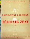 Preventivní a léčebný tělocvik ženy