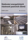 Sledování energetických vlastností pasivních domů