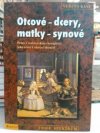 Otcové-dcery, matky-synové