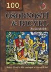 100 + 1 osobností & bicykl