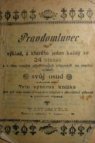 Pravdomluvec, čili: Výklad, z kterého jeden každý ze 24 otázek a těm samým přiměřených odpovědí na snadný způsob svůj osud vyzkoumati může