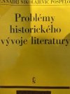 Problémy historického vývoje literatury