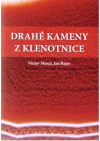 Drahé kameny z Klenotnice