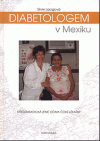 Diabetologem v Mexiku