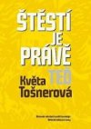 Štěstí je právě teď