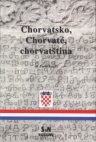Chorvatsko, Chorvaté, chorvatština