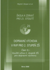 Dopravní výchova v RVP pro 2. stupeň ZŠ.