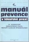 Manuál prevence v lékařské praxi.
