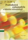 Průtoková cytometrie v klinické hematologii