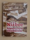 Nižbor historickým objektivem