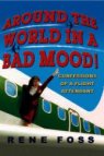 Around the World in a Bad Mood