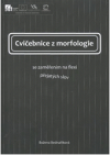 Cvičebnice z morfologie se zaměřením na flexi přejatých slov