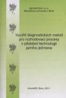 Využití diagnostických metod pro rozhodovací procesy v pěstební technologii jarního ječmene