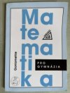 Matematika pro gymnázia – Goniometrie