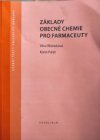 Základy obecné chemie pro farmaceuty