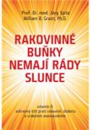 Rakovinné buňky nemají rády slunce