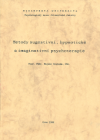 Metody sugestivní, hypnotické a imaginativní psychoterapie