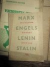 Marx - Engels - Lenin - Stalin