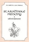 Staročínské principy a léčivé rostliny