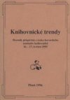 Knihovnické trendy =