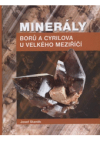 Minerály Borů a Cyrilova u Velkého Meziříčí