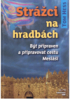 Strážci na hradbách